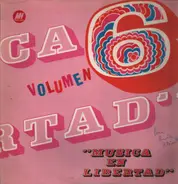 Tony Ronald, The Doors, Silvestre, Mantra a.o. - Musica En Libertad Volumen 6