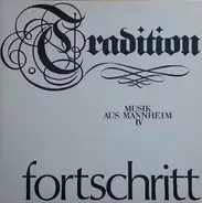 Various - Musik Aus Mannheim IV (Tradition Fortschritt)