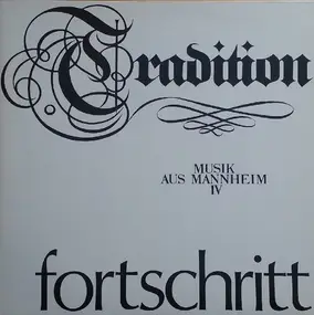 Various Artists - Musik Aus Mannheim IV (Tradition Fortschritt)