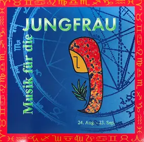 Various Artists - Musik Für Die Jungfrau 24 Aug - 23. Sep.