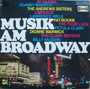 Sy Oliver / Johnny Maddox / The Andrews Sisters / Liberace a. o. - Musik Am Broadway