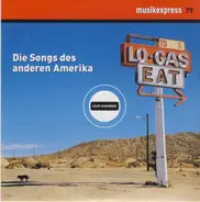 Ryan Adams / The Jayhawks / The Drive-By Truckers a.o. - Musikexpress 79 - Lost Highway - Die Songs Des Anderen Amerika
