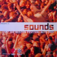 Velvet Revolver / Weezer / Adam Green a.o. - Musikexpress 100 - Sounds Live! Die Besten Festival-Acts 2005