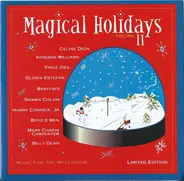 Celine Dion, Vanessa Williams, Gloria Estefan a.o. - Magical Holidays: Volume II