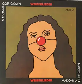 Silly - Madonna oder Clown - Weiberlieder
