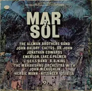Herbie Mann, Jonathan Edwards, B.B. King, a.o. - Mar Y Sol - The First International Puerto Rico Pop Festival