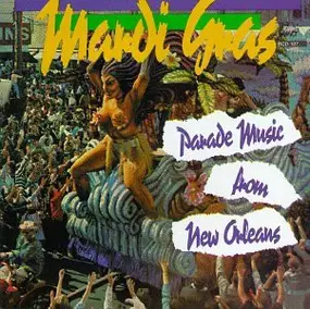Raymond Burke - Mardi Gras Parade Music From New Orleans
