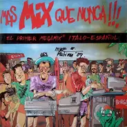 Italo Disco Mix - Mas Mix Que Nunca
