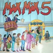 Mel & Kim, Level 42, The Communards, - Max Mix 5
