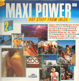 Various Artists - Maxi Power - Hot Stuff From Ibiza