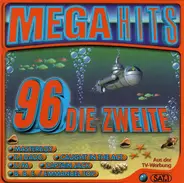 Faithless / RMB / Ro-cee a.o. - Mega Hits 96 Die Zweite