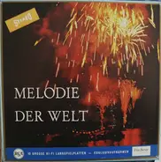 Bizet / Falla / Lehár a.o. - Melodie Der Welt