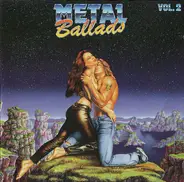 Deep Purple / Scorpions a.o. - Metal Ballads Vol. 2