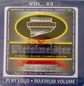 Six Feet Under - Metalmeister Volume #3: A Metal Blade Compilation