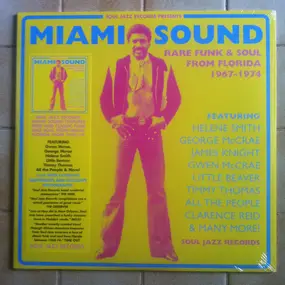 SOUL JAZZ RECORDS PRESENTS/VARIOUS - Miami Sound: Rare Funk & Soul 1967-74 (new Edition