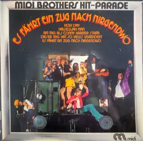 Lulu - Midi Brothers Hit-Parade - Es Fährt Ein Zug Nach Nirgendwo