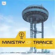 Various - Ministry Of Trance Volume One