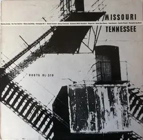 Various Artists - Missouri / Tennessee