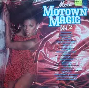 Stevie Wonder, Jackson 5 a.o. - More Motown Magic Vol 2