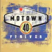 Jackson 5, Marvin Gaye, a.o. - Motown 40 Forever