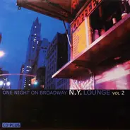 Various - One night on a broadway N. Y. Lounge Vol. 2