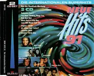 Londonbeat / John Farnham / Steve Winwood a. o. - Neue Hits 91 • Die Internationalen Superhits