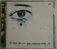 Moth Feat. Engeline / D-Formation a.o. - New Age Presents Ibiza Vanguard Music /04
