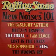 The Gaslight Anthem / Blitzen Trapper / Lost In The Trees a.o. - New Noises Vol. 101