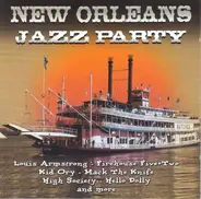 Louis Armstrong / Firehouse Plus Two / a.o. - New Orleans Jazz Party