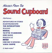 Rhatigan, Mogul, Peter Easton a.o. - Noises From The Sound Cupboard