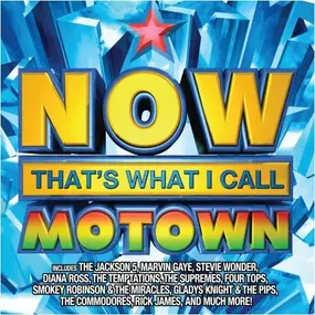 The Marvelettes - Now That's What I Call Motown