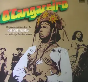 Soundtrack - O Cangaceiro Und Andere Große Film-Themen