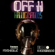 MC5, The Doors, Love a.o. - Off II Hallucinations (Psychedelic Underground)