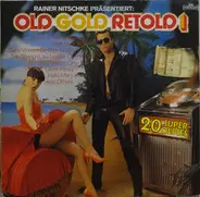 Old Gold Retold 1 - Old Gold Retold 1