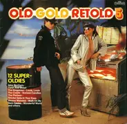 The Isley Brothers, The Kingsmen a.o. - Old Gold Retold 5