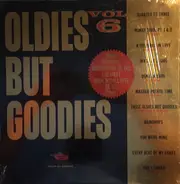 Dion And The Belmonts, Gene Chandler a.o. - Oldies But Goodies Vol. 6