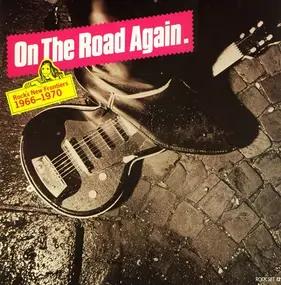The Standells - On The Road Again. Rock's New Frontiers 1966-1970