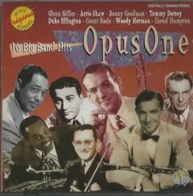 Various Artists - Opus One - 16 Big Band Hits