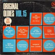 Jimmy Reed / Jerry Butler / Gene Chandler / Joe Simon / a.o. - Original Oldies Vol. 15