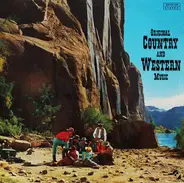 Original Country And Western Music - Original Country And Western Music