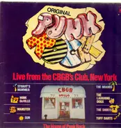 Tuff Darts, The Shirts a.o. - Original Punk Rock Live From The CBGB's Club New York