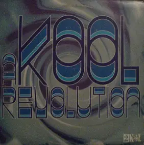 Various Artists - A Kool Revolution