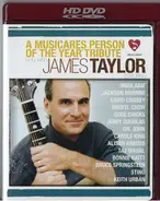 James Taylor / Dixie Chicks / Bonnie Raitt / Sting a.o. - A MusiCares Person Of The Year Tribute Honoring James Taylor