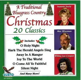 Jeannie Seely - A Traditional Bluegrass Country Christmas (20 Classics)