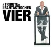 Revolverheld / Sebastian Krumbiegel a.o. - A Tribute To Die Fantastischen Vier