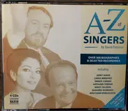 Janet Baker, Carlo Bergonzi, Enrico Caruso a.o. - A-Z of Singers by David Patmore