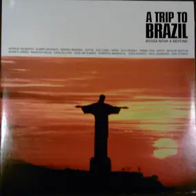 Astrud Gilberto - A Trip To Brazil - Bossa Nova & Beyond
