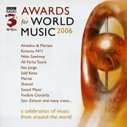 Salif Keita / Seu Jorge / Rachid Taha a.o. - Awards For World Music 2006