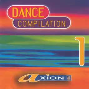 Ed Gusto - Axion Dance Compilation 1