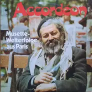 Various - Accordeon Musette Welterfolge Aus Paris
